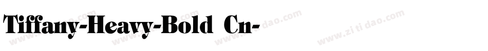 Tiffany-Heavy-Bold Cn字体转换